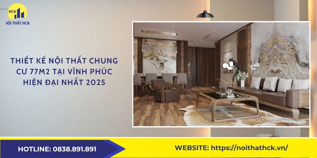 Thiết kế nội thất chung cư 77m2 tại Vĩnh phúc