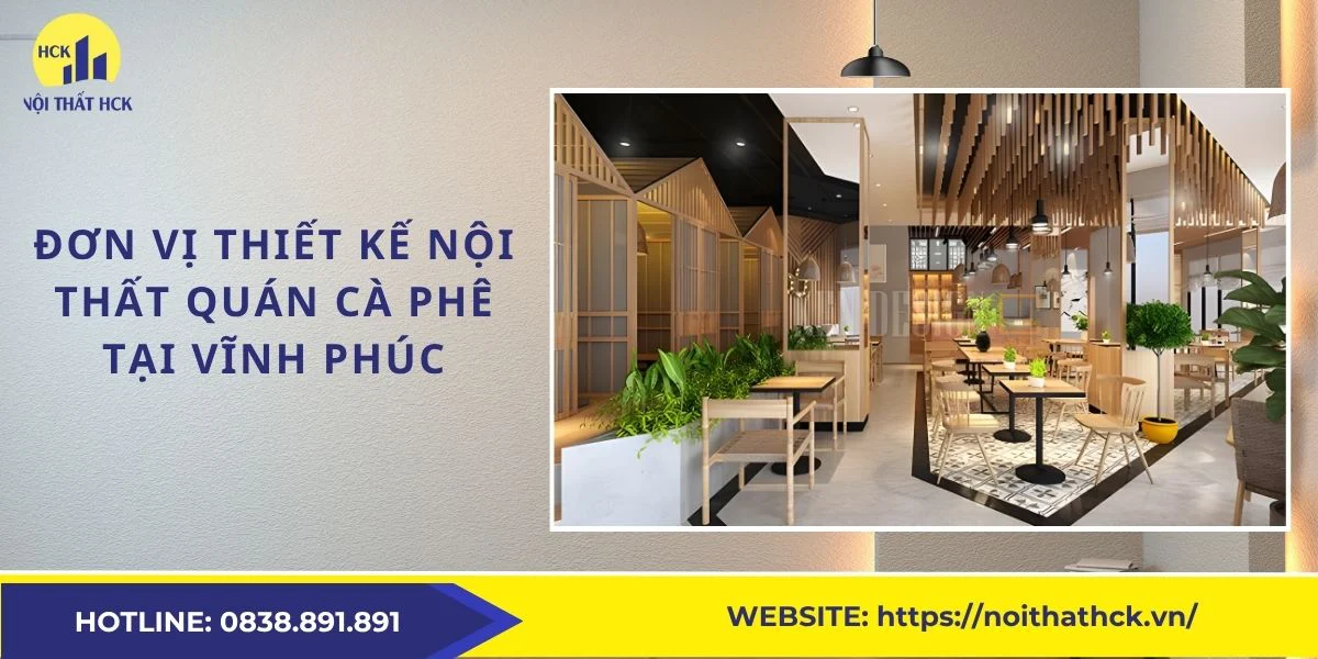 Thiết kế nội thất quán cà phê tại Vĩnh Phúc