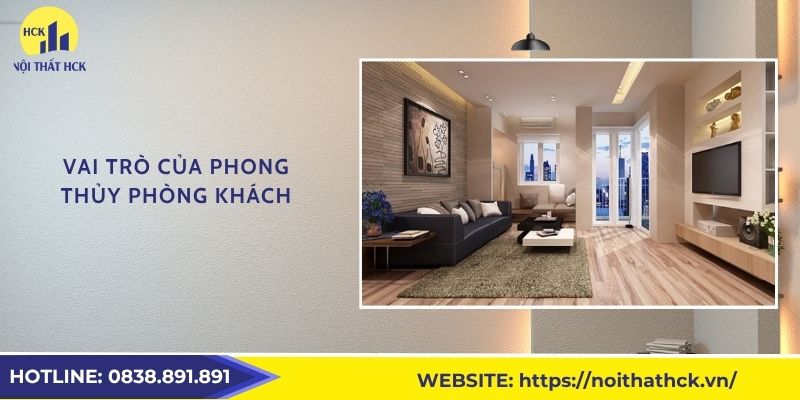 Vai trò của phong thủy phòng khách