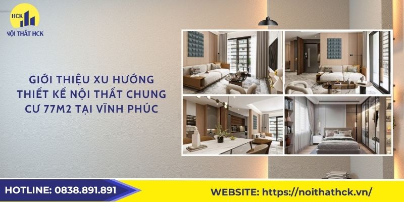 Xu hướng thiết kế nội thất chung cư 77m2