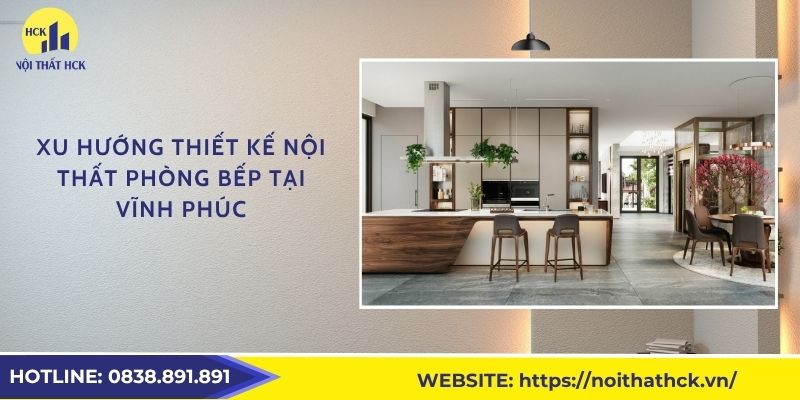 Xu hướng thiết kế nội thất phòng bếp