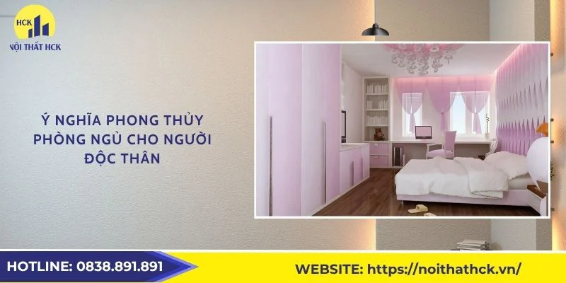 Ý nghĩa phong thủy phòng ngủ cho người độc thân