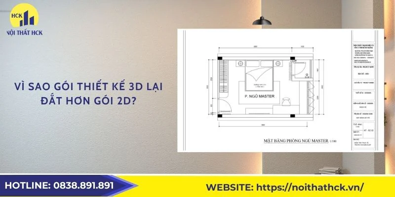 Vì sao gói thiết kế 3D lại đắt hơn gói 2D?